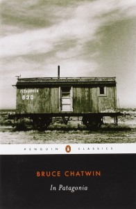 In Patagonia by Bruce Chatwin